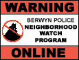 Berwyn Police Neighborhood Watch Online